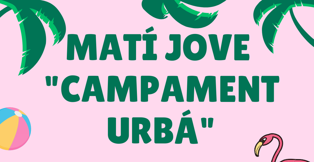 matí jove campament urbá(1)