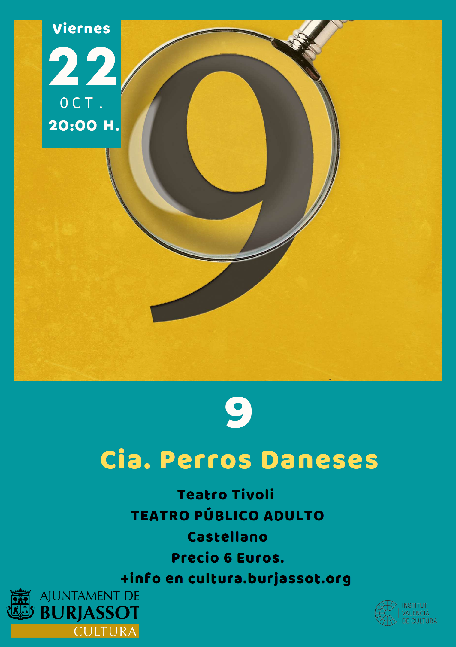 Cartel "9", de Perros Daneses