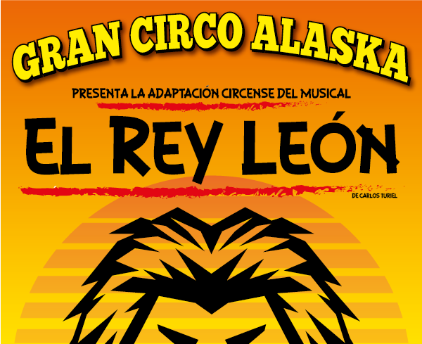 Circos 2022: Cartel del Gran Circo Alaska 