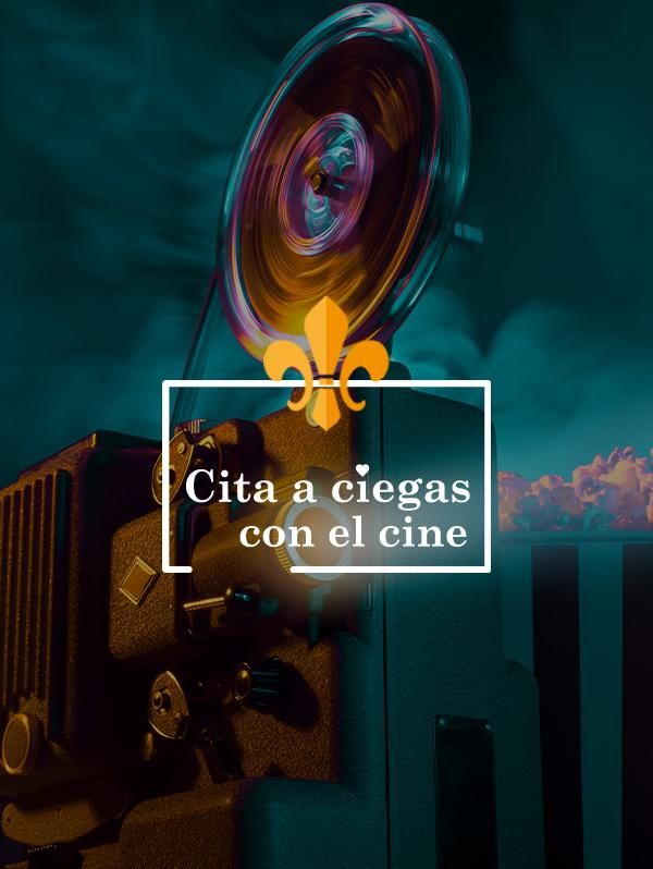 Cita a ciegas con el cine Cita a ciegas con el cine