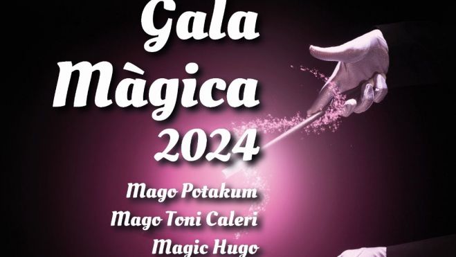 Gala Màgica Gala Màgica
