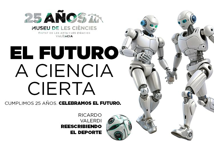 Cartell de 'El futur amb certesa' del Museu dels Ciències Cartell de 'El futur amb certesa' del Museu dels Ciències