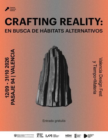 CRAFTING REALITY - Valencia Design Fest
